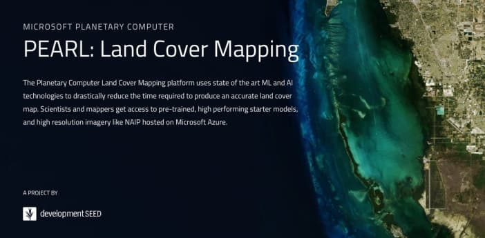 Open Sourcing PEARL — Human-in-the-Loop AI for Land Cover Mapping