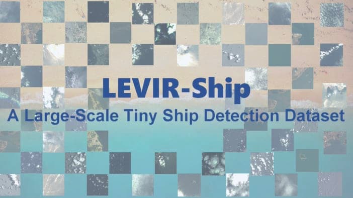 LEVIR-Ship: Tiny Ship Detection Dataset