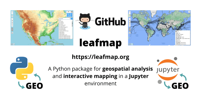 leafmap: A Python Package for Geospatial Analysis and Interactive Mapping